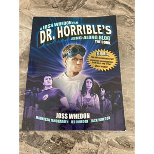 A joss Whedon Film Dr.Horribles‎ Sing Along The Book​
